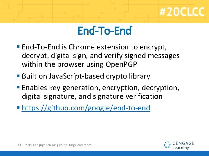 End-To-End § End-To-End is Chrome extension to encrypt, decrypt, digital sign, and verify signed