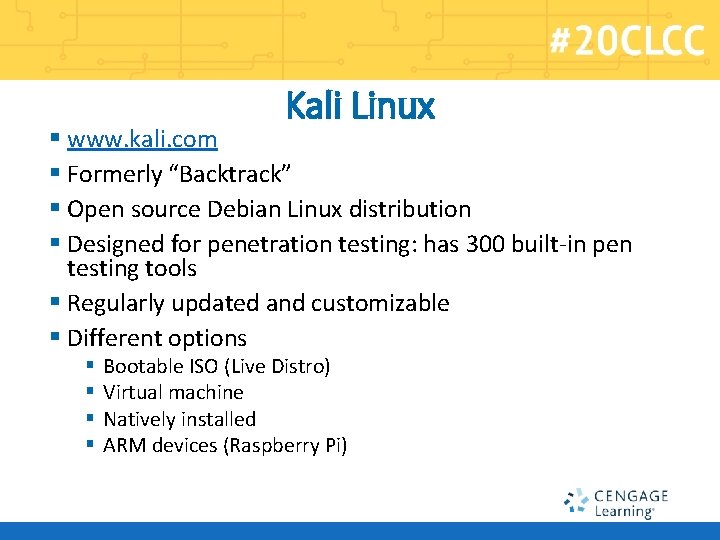 Kali Linux § www. kali. com § Formerly “Backtrack” § Open source Debian Linux