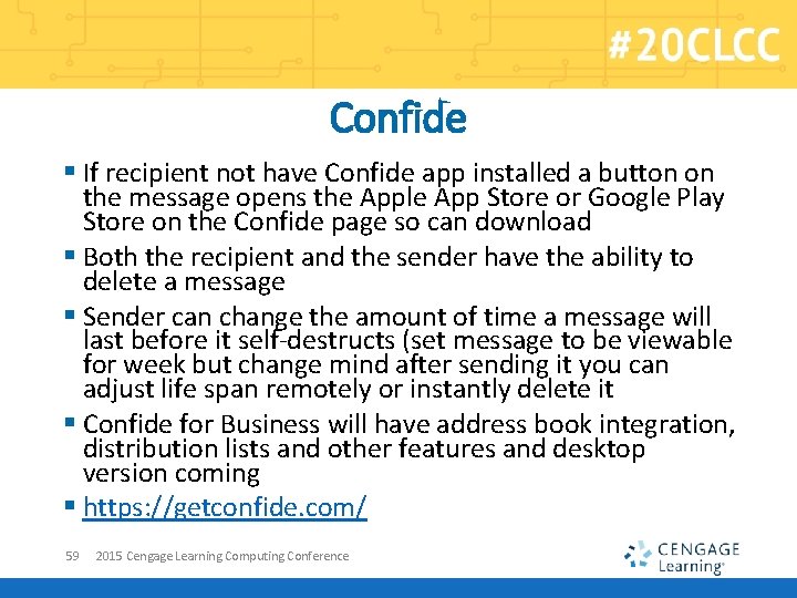 Confide § If recipient not have Confide app installed a button on the message