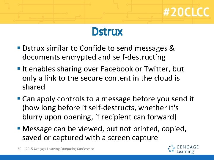 Dstrux § Dstrux similar to Confide to send messages & documents encrypted and self-destructing