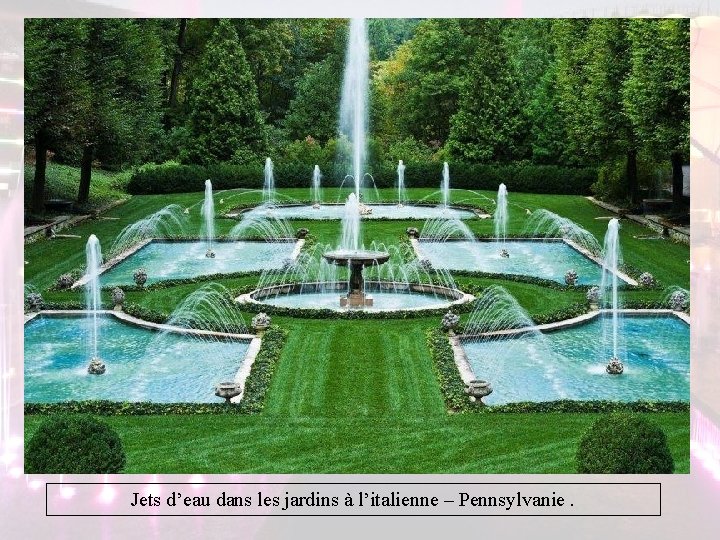 Jets d’eau dans les jardins à l’italienne – Pennsylvanie. Jets d’eau dans les jardins à l’italienne – Pennsylvanie.