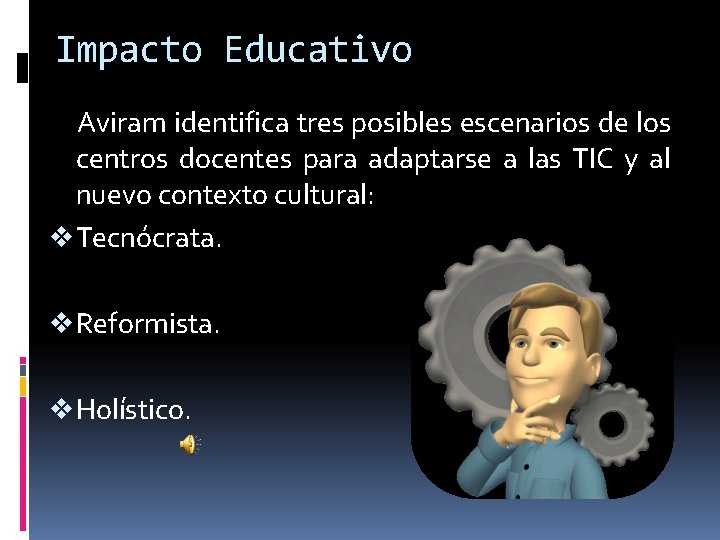 Impacto Educativo Aviram identifica tres posibles escenarios de los centros docentes para adaptarse a