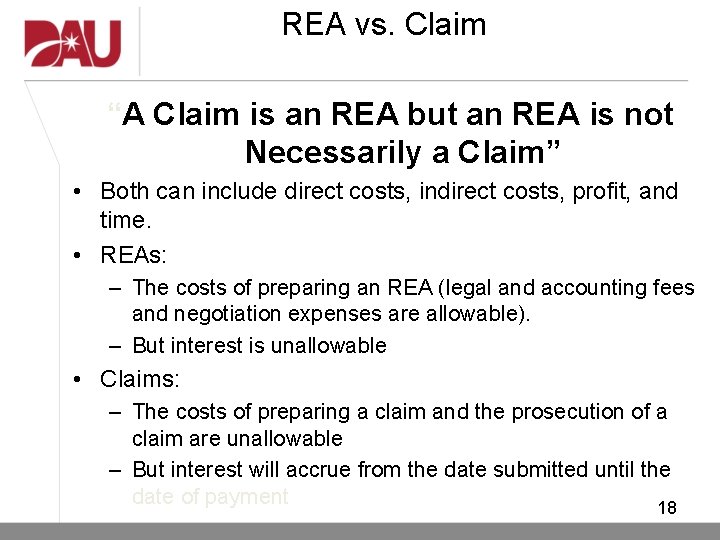 REA vs. Claim “A Claim is an REA but an REA is not Necessarily REA vs. Claim “A Claim is an REA but an REA is not Necessarily