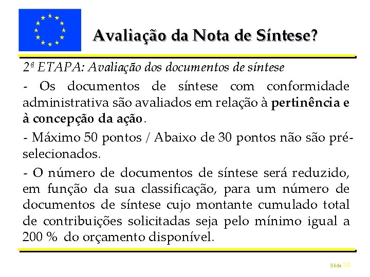 Avaliação da Nota de Síntese? 2ª ETAPA: Avaliação dos documentos de síntese - Os