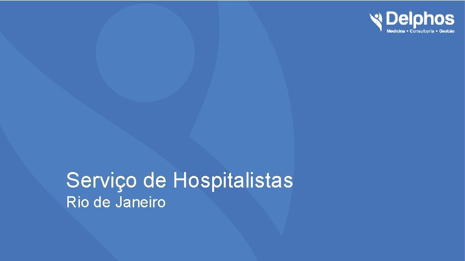 Serviço de Hospitalistas Rio de Janeiro 