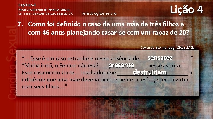 Capítulo 4 Novo Casamento de Pessoas Viúvas Ler o livro Conduta Sexual, págs 23