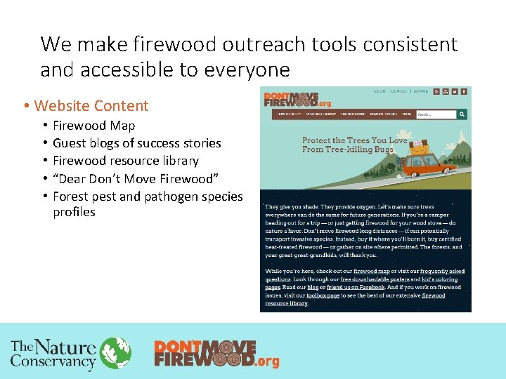 We make firewood outreach tools consistent and accessible to everyone • Website Content •