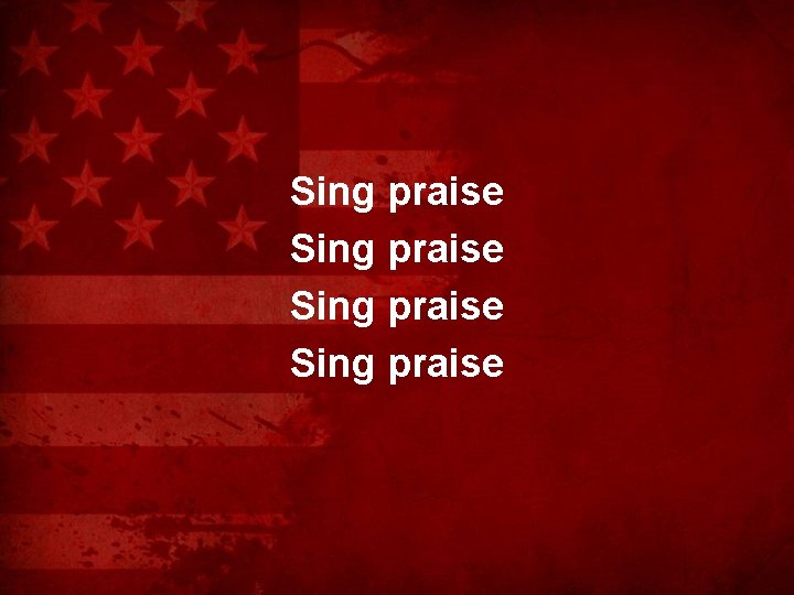 Sing praise 