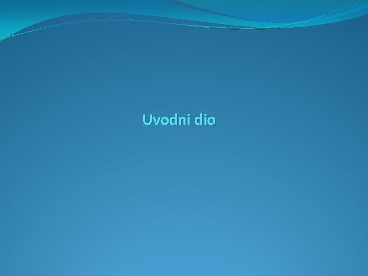 Uvodni dio 