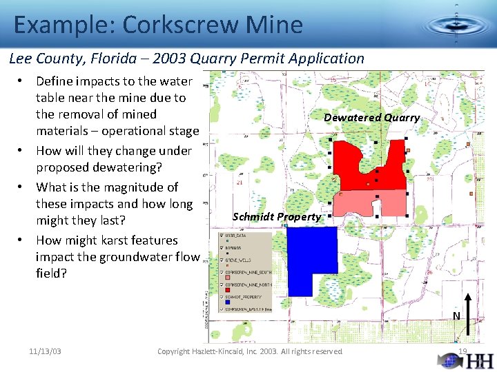 Example: Corkscrew Mine Lee County, Florida – 2003 Quarry Permit Application • Define impacts