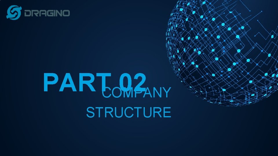 PARTCOMPANY 02 STRUCTURE 