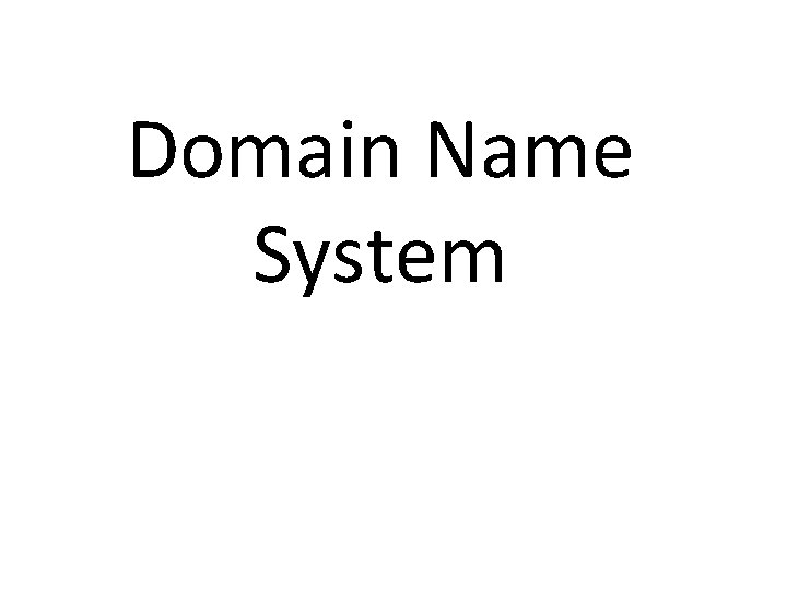 Domain Name System 