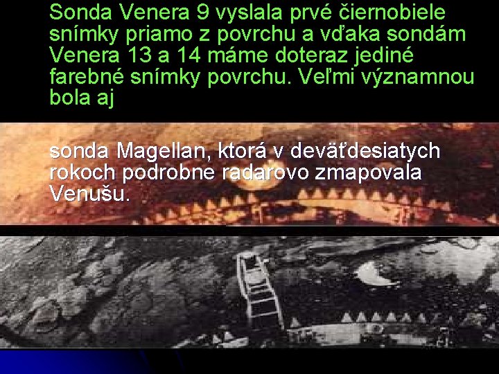  Sonda Venera 9 vyslala prvé čiernobiele snímky priamo z povrchu a vďaka sondám