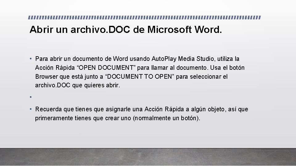 Abrir un archivo. DOC de Microsoft Word. • Para abrir un documento de Word