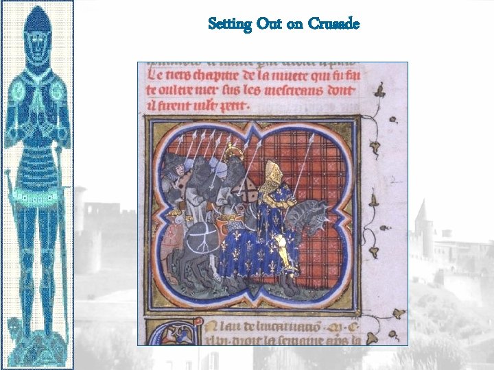 Setting Out on Crusade Setting Out on Crusade