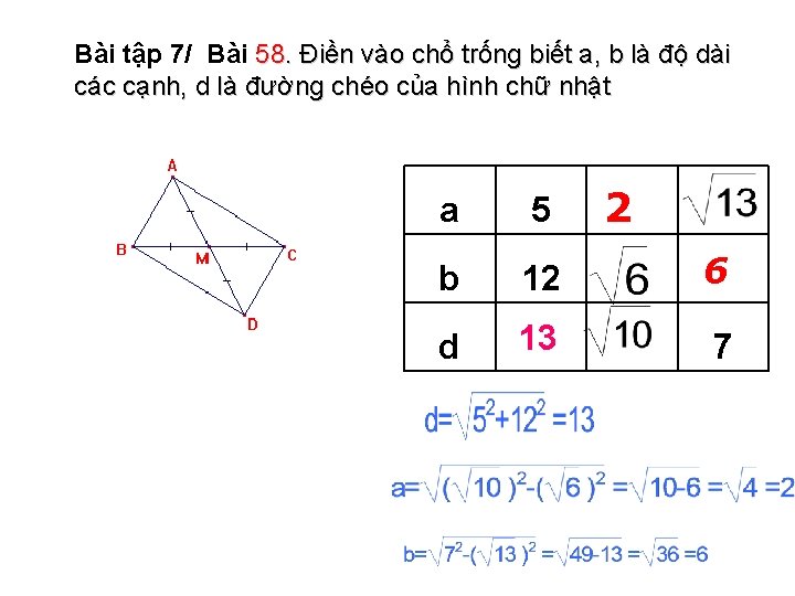 Bài tập 7/ Bài 58. Điền vào chổ trống biết a, b là độ