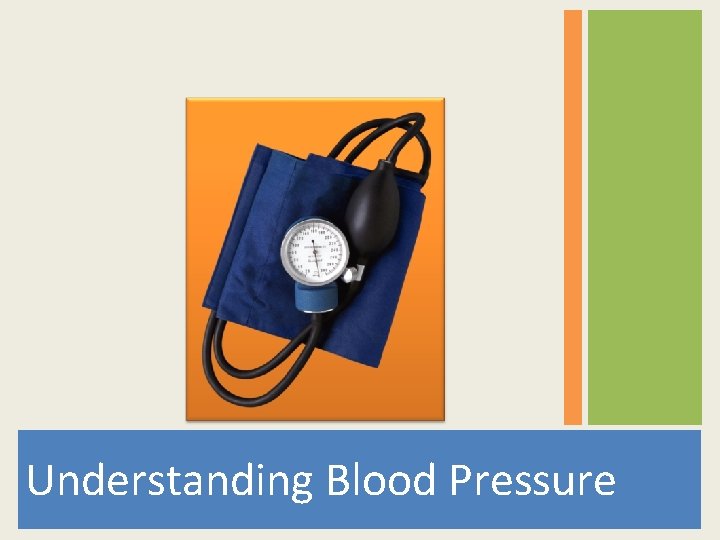 Understanding Blood Pressure 