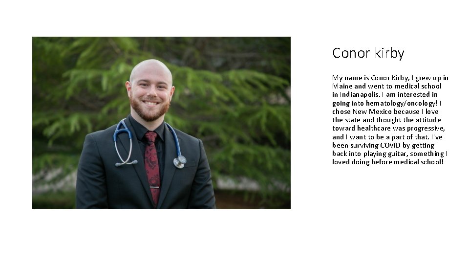 Conor kirby My name is Conor Kirby, I grew up in Maine and went Conor kirby My name is Conor Kirby, I grew up in Maine and went