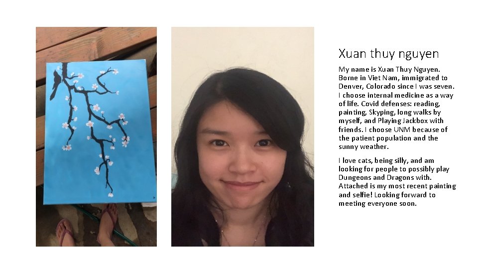 Xuan thuy nguyen My name is Xuan Thuy Nguyen. Borne in Viet Nam, immigrated Xuan thuy nguyen My name is Xuan Thuy Nguyen. Borne in Viet Nam, immigrated