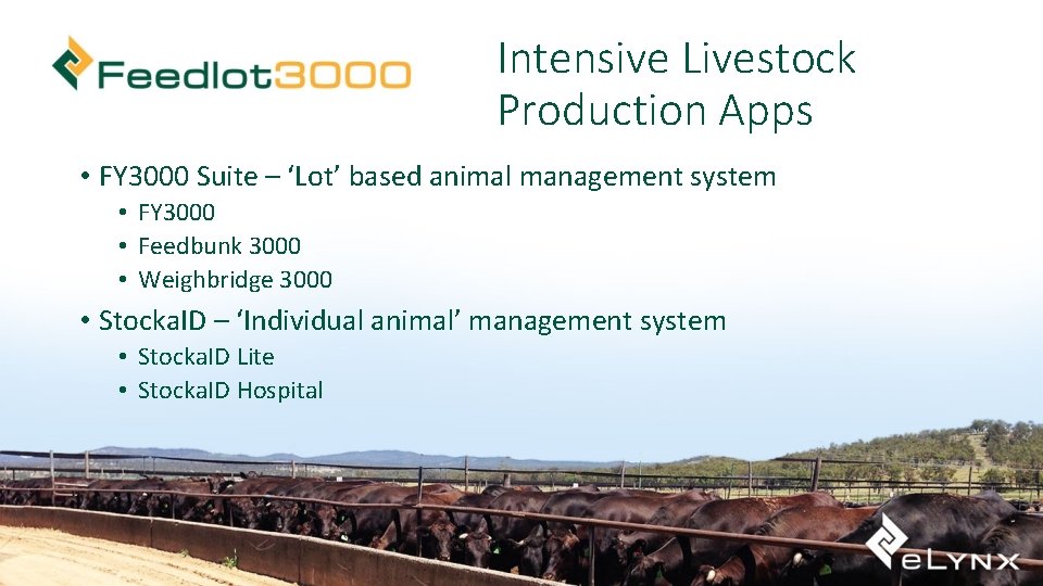 Intensive Livestock Production Apps FY 3000 Suite Lot