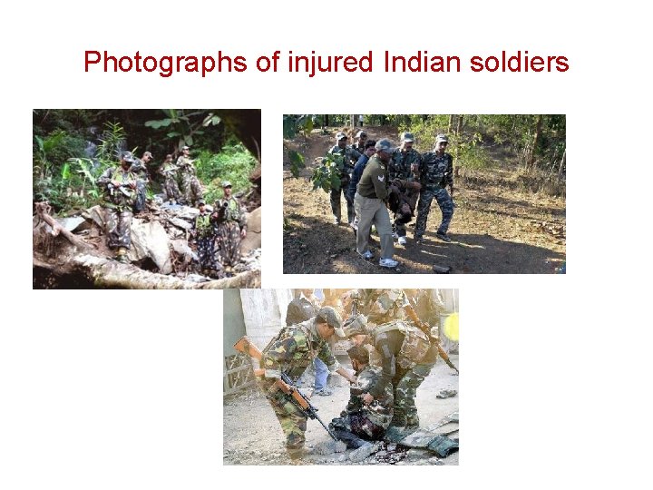 Photographs of injured Indian soldiers 