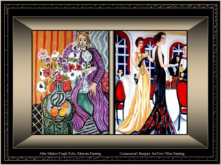 After Matisse Purple Robe, Museum Painting Connoisseur's Banquet, Art Deco Wine Painting 