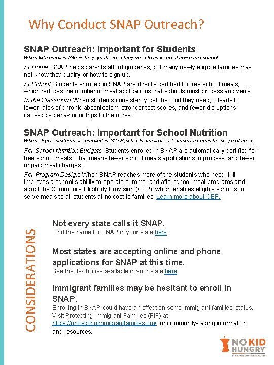 Why Conduct SNAP Outreach? SNAP Outreach: Important for Students When kids enroll in SNAP,