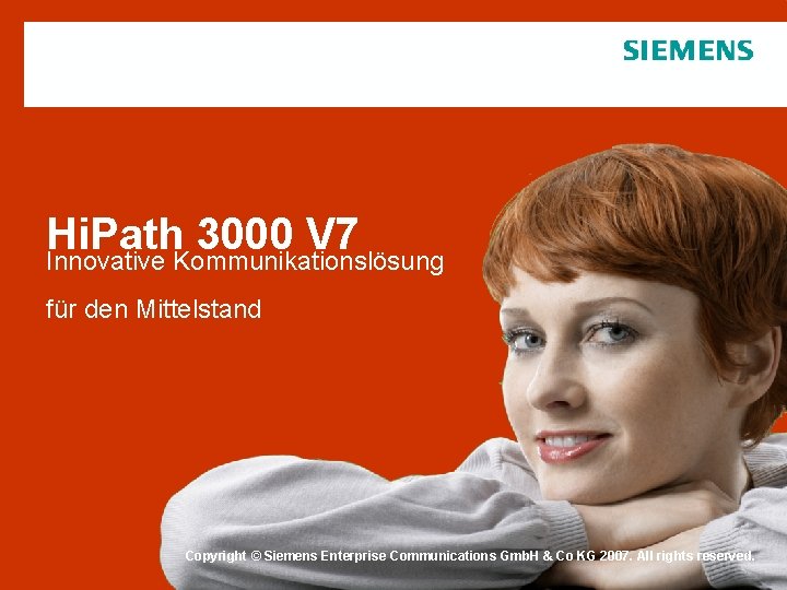 Hi. Path 3000 V 7 Innovative Kommunikationslösung für den Mittelstand Protection notice / Copyright