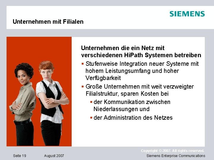 Unternehmen mit Filialen Unternehmen die ein Netz mit verschiedenen Hi. Path Systemen betreiben §