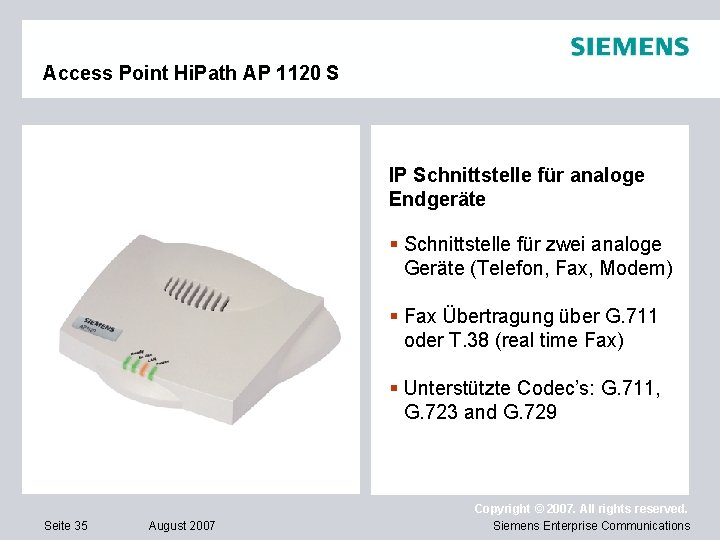 Access Point Hi. Path AP 1120 S IP Schnittstelle für analoge Endgeräte § Schnittstelle