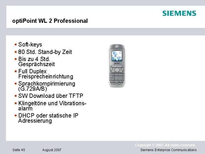 opti. Point WL 2 Professional § Soft-keys § 80 Std. Stand-by Zeit § Bis