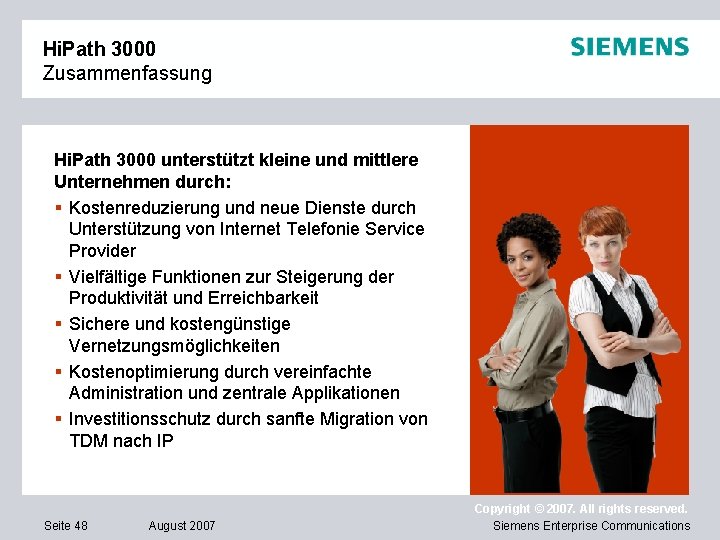 Hi. Path 3000 Zusammenfassung Hi. Path 3000 unterstützt kleine und mittlere Unternehmen durch: §