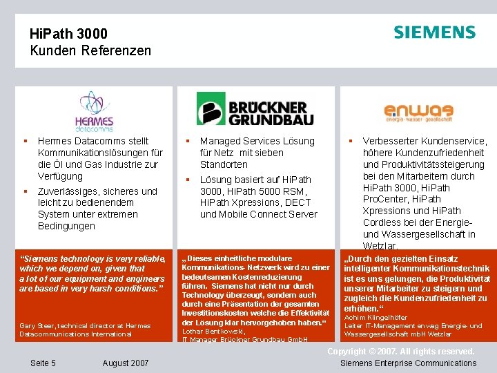 Hi. Path 3000 Kunden Referenzen § Hermes Datacomms stellt Kommunikationslösungen für die Öl und