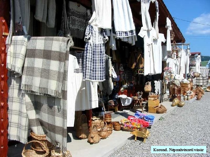 Korond. Népművészeti vásár 