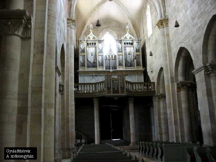 Gyulafehérvár. A székesegyház. 