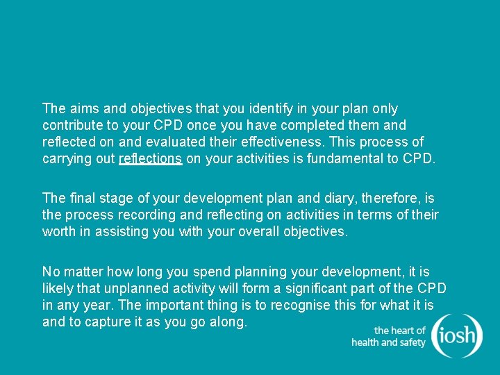 The aims and objectives that you identify in your plan only contribute to your The aims and objectives that you identify in your plan only contribute to your