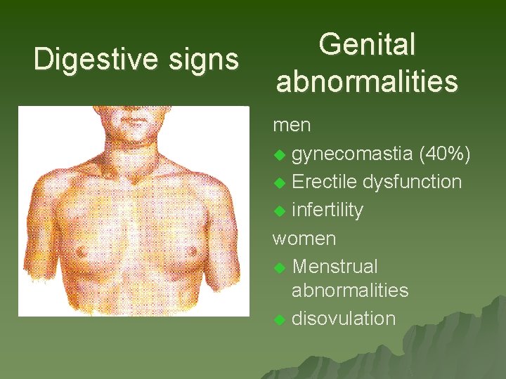 Digestive signs u Tranzit accelerat (motor) v pseudodiaree = poli exoneratie u Anomalii hepatice Digestive signs u Tranzit accelerat (motor) v pseudodiaree = poli exoneratie u Anomalii hepatice