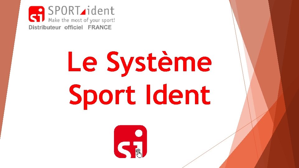 Le Système Sport Ident 