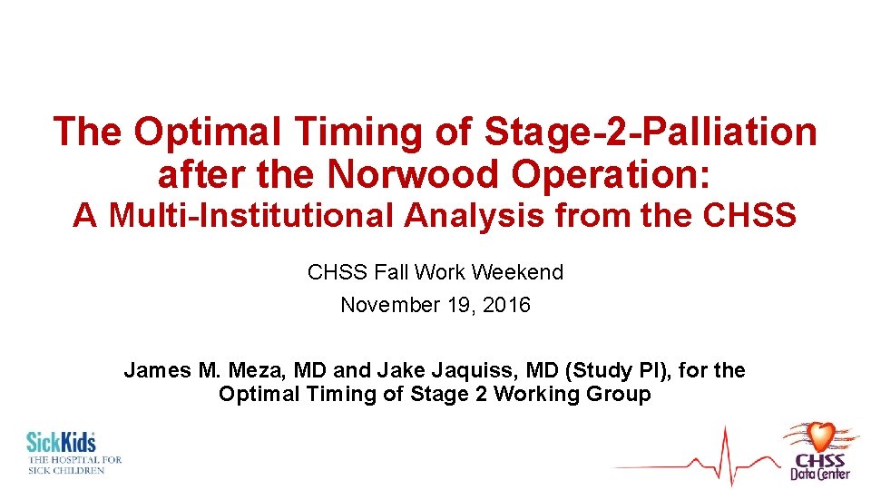 The Optimal Timing of Stage-2 -Palliation after the Norwood Operation: A Multi-Institutional Analysis from