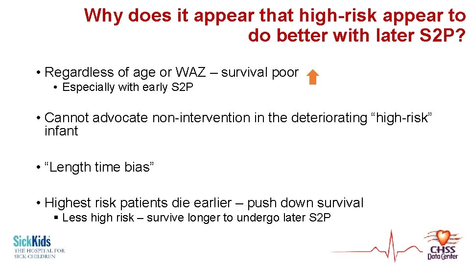 Why does it appear that high-risk appear to do better with later S 2