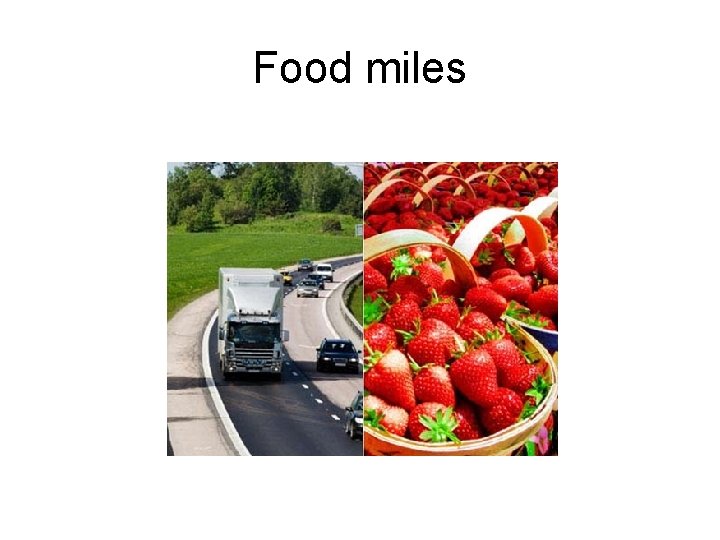 Food miles 
