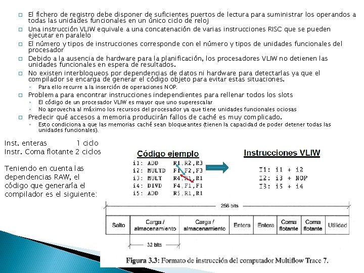 � � � � El fichero de registro debe disponer de suficientes puertos de