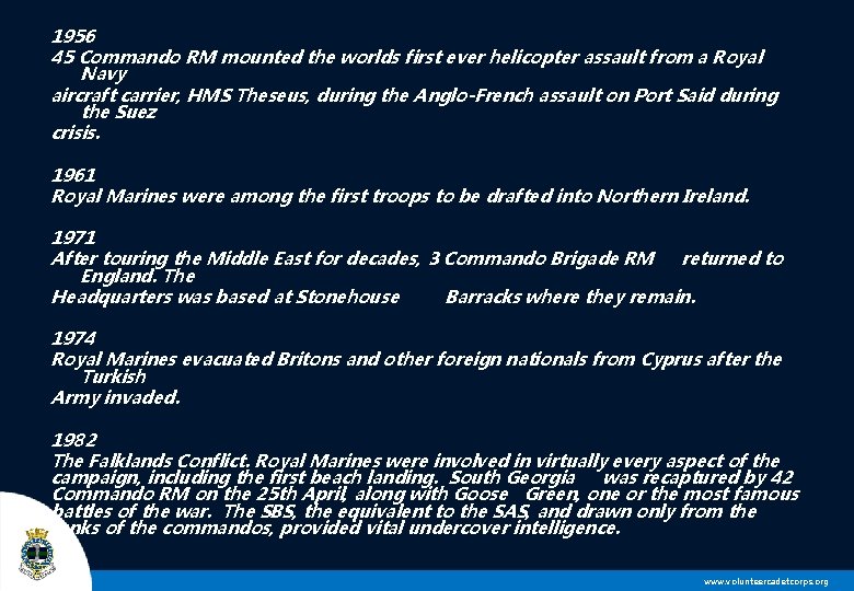 1956 45 Commando RM mounted the worlds first ever helicopter assault from a Royal