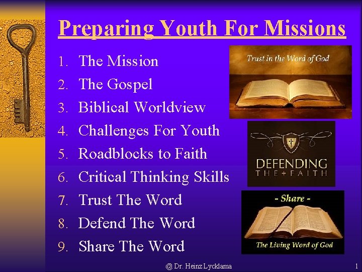 Preparing Youth For Missions 1 The Mission 2