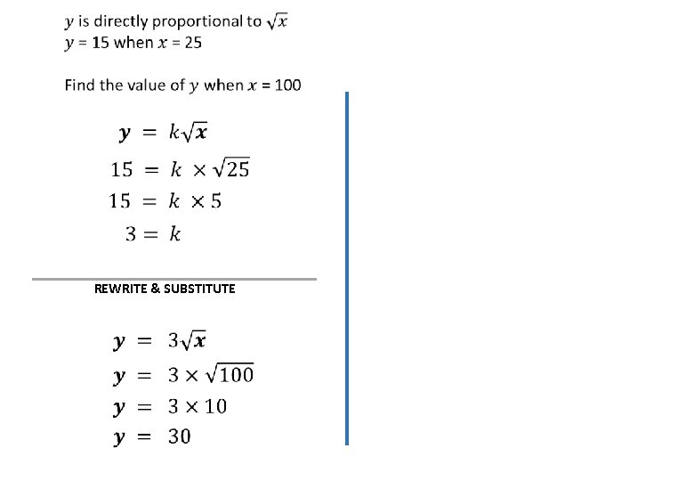  REWRITE & SUBSTITUTE 