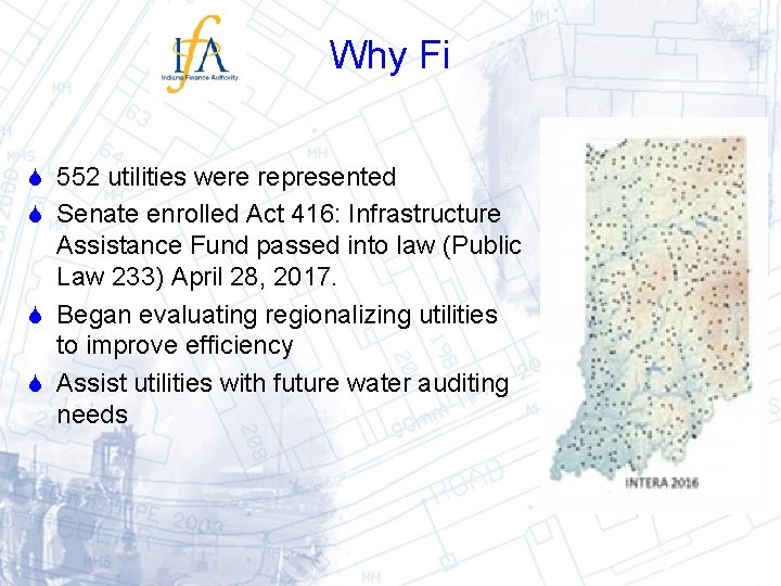 Why Fi 552 utilities were represented Senate enrolled Act 416: Infrastructure Assistance Fund passed