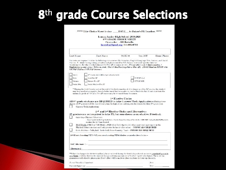 8 th grade Course Selections 