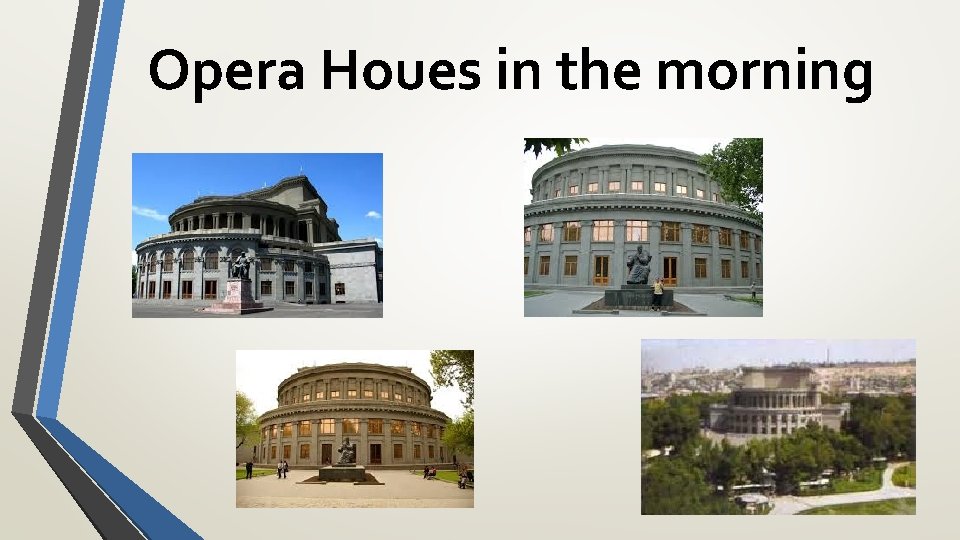 Opera Houes in the morning 