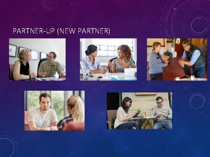 PARTNER-UP (NEW PARTNER) 