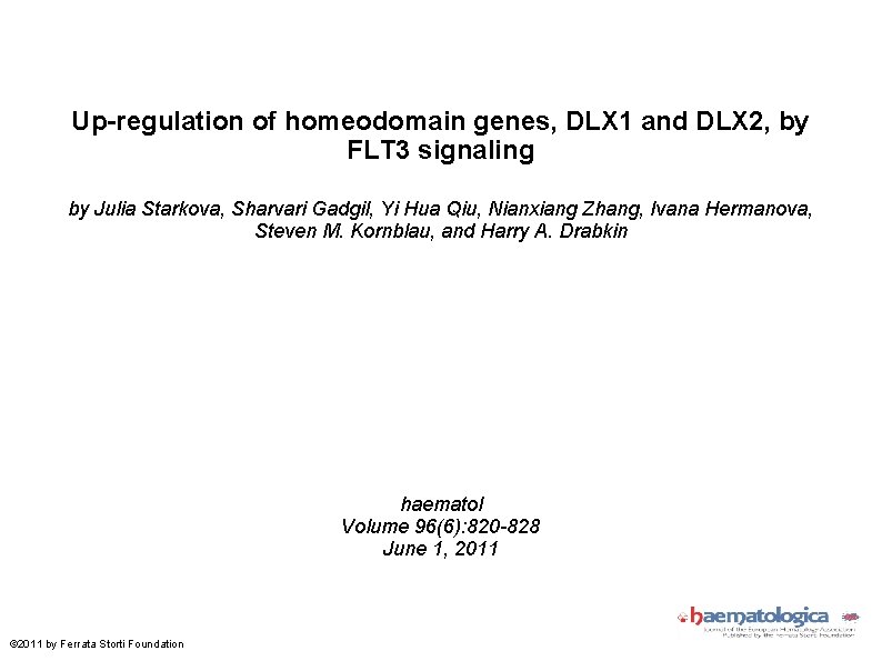 Up-regulation of homeodomain genes, DLX 1 and DLX 2, by FLT 3 signaling by